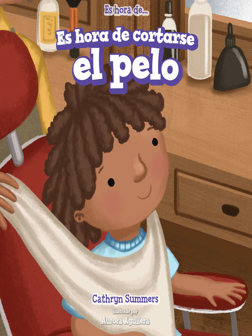 Cover image for Es hora de cortarse el pelo (It's Time for a Haircut)